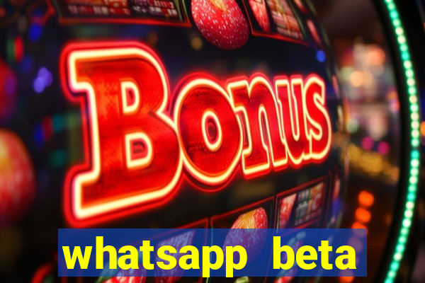 whatsapp beta 3.3.10 baixar